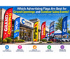 Which Advertising Flags Are Best for Grand Openings and Outdoor Sales Events?